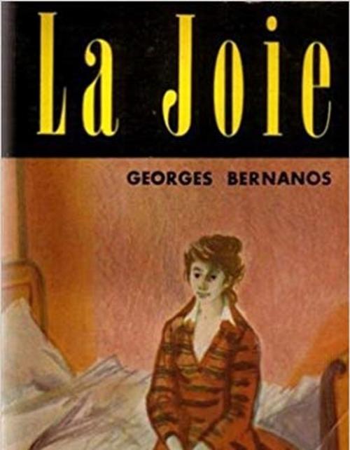Cover of the book La joie by Bernanos, Georges, Bernanos, Georges