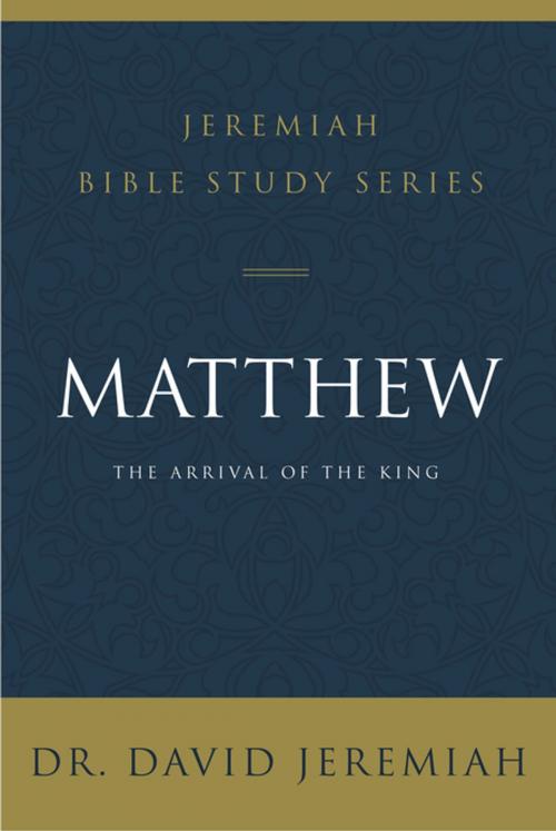 Cover of the book Matthew by Dr. David Jeremiah, Thomas Nelson