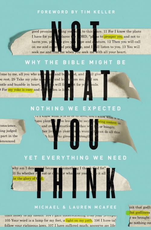 Cover of the book Not What You Think by Michael McAfee, Lauren Green McAfee, Zondervan