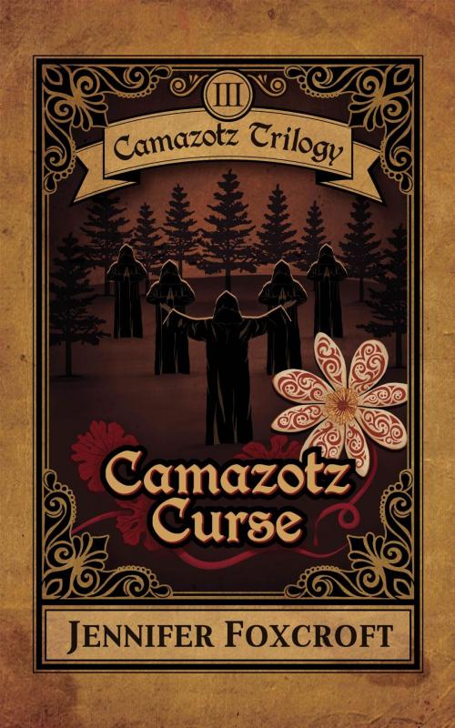 Cover of the book Camazotz Curse by Jennifer Foxcroft, Jennifer Foxcroft