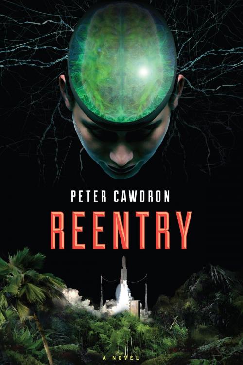 Cover of the book Reentry by Peter Cawdron, HMH Books