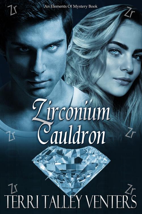 Cover of the book Zirconium Cauldron by Terri Talley Venters, Terri Talley Venters
