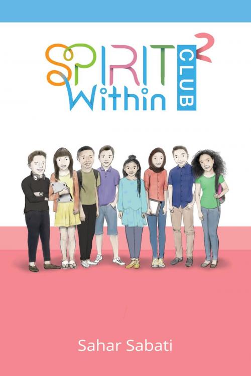 Cover of the book Spirit Within Club 2 by Sahar Sabati, Sahar Sabati