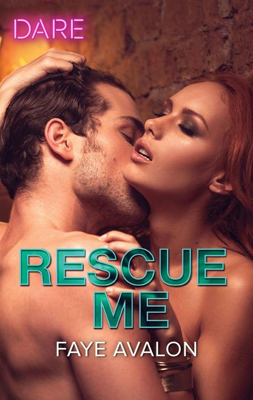 Cover of the book Rescue Me by Faye Avalon, Harlequin