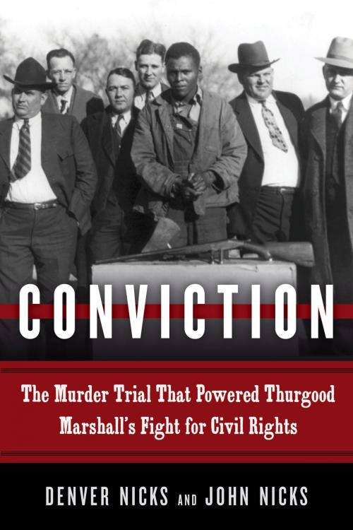 Cover of the book Conviction by Denver Nicks, John Nicks, Chicago Review Press