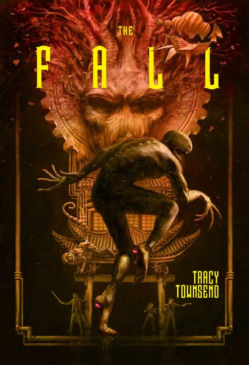 Cover of the book The Fall by Tracy Townsend, Pyr
