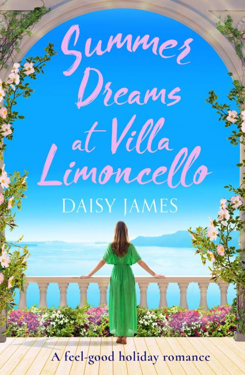 Cover of the book Summer Dreams at Villa Limoncello by Daisy James, Canelo