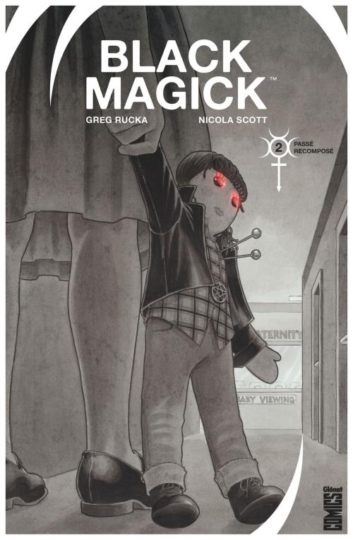 Cover of the book Black Magick - Tome 02 by Greg Rucka, Nicola Scott, Nicola Scott, Glénat Comics