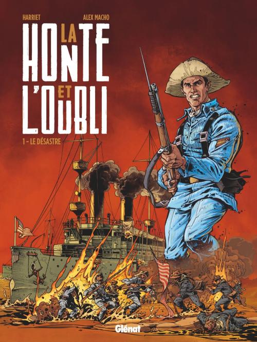 Cover of the book La Honte et l'oubli - Tome 01 by Gregorio Muro Harriet, Alex Macho, Glénat BD