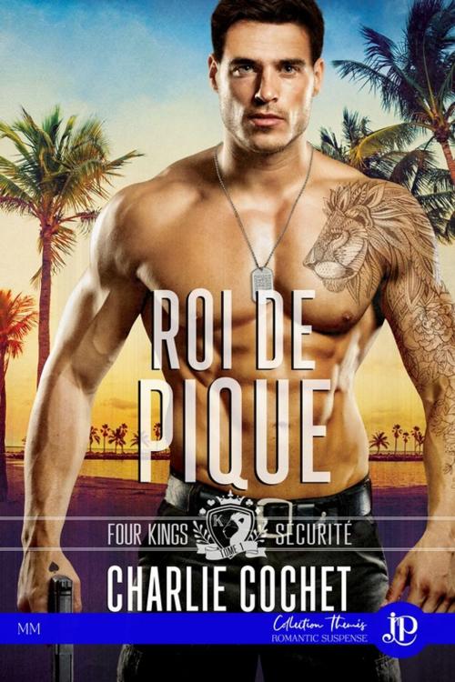 Cover of the book Roi de Pique by Charlie Cochet, Juno Publishing