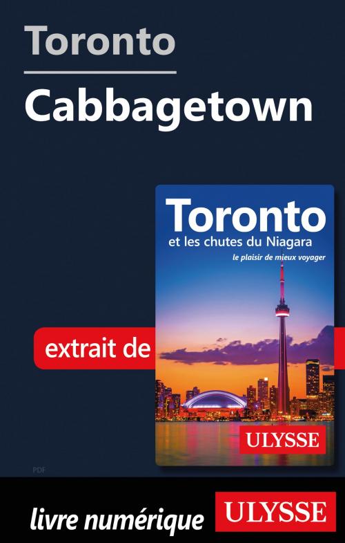 Cover of the book Toronto - Cabbagetown by Nathalie Prézeau, Guides de voyage Ulysse