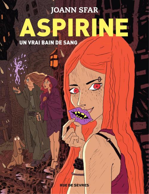 Cover of the book Aspirine - tome 2 - Un vrai bain de sang by Joann Sfar, Rue de Sèvres
