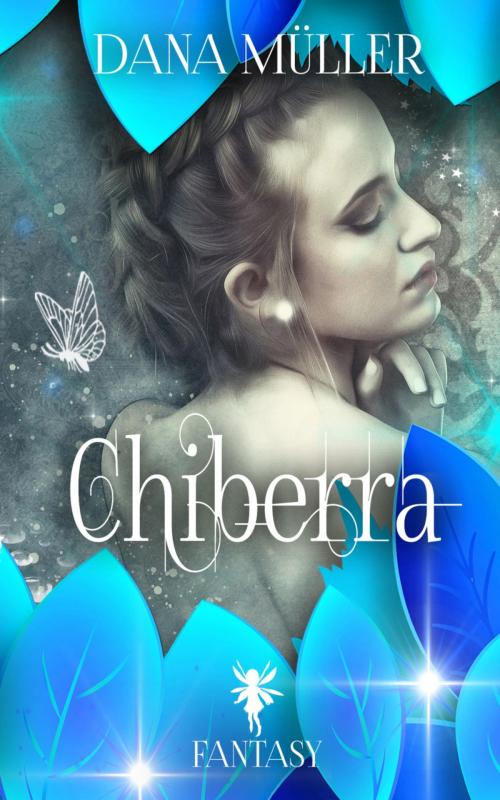 Cover of the book CHIBERRA by Dana Müller, BookRix