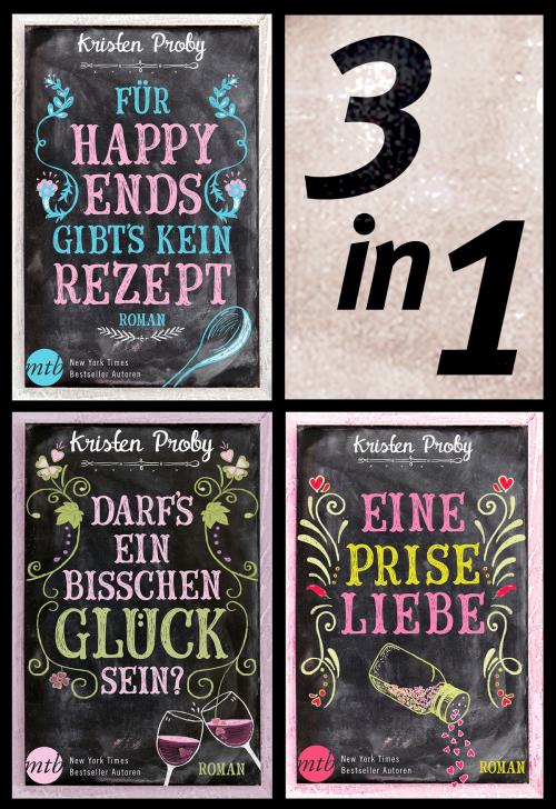 Cover of the book Seduction - Wenn Liebe durch den Magen geht (3in1) by Kristen Proby, MIRA Taschenbuch