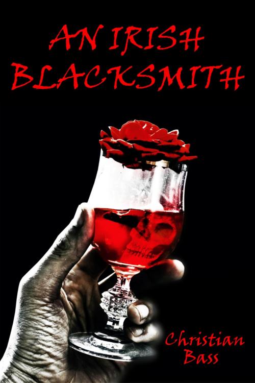 Cover of the book An Irish Blacksmith by Christian Bass, BookRix