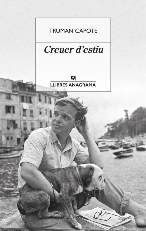 Cover of the book Creuer d'estiu by Truman Capote, Editorial Anagrama