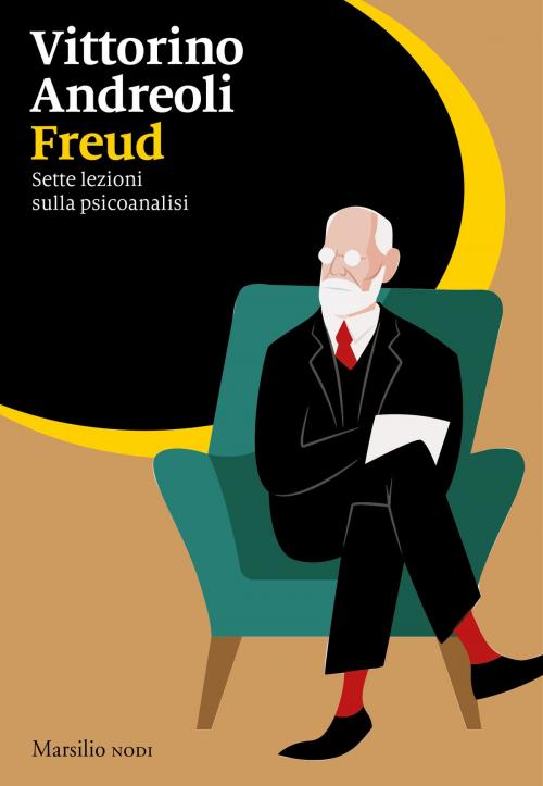 Cover of the book Freud by Vittorino Andreoli, Marsilio