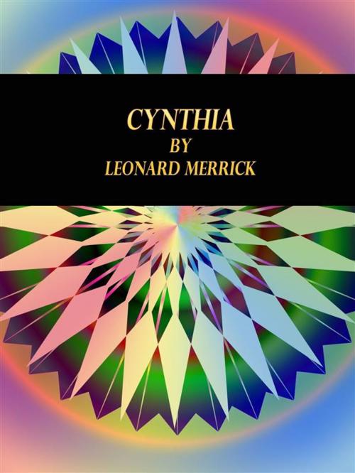 Cover of the book Cynthia by Leonard Merrick, Publisher s11838