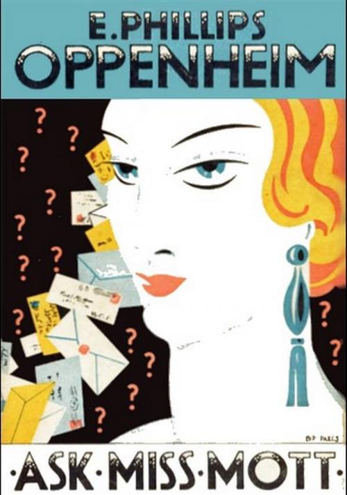 Cover of the book Ask Miss Mott by E. Phillips Oppenheim, Reading Essentials