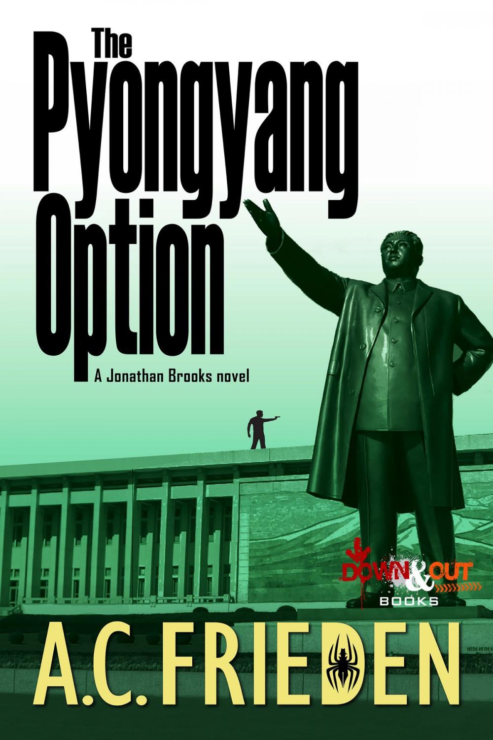 Big bigCover of The Pyongyang Option