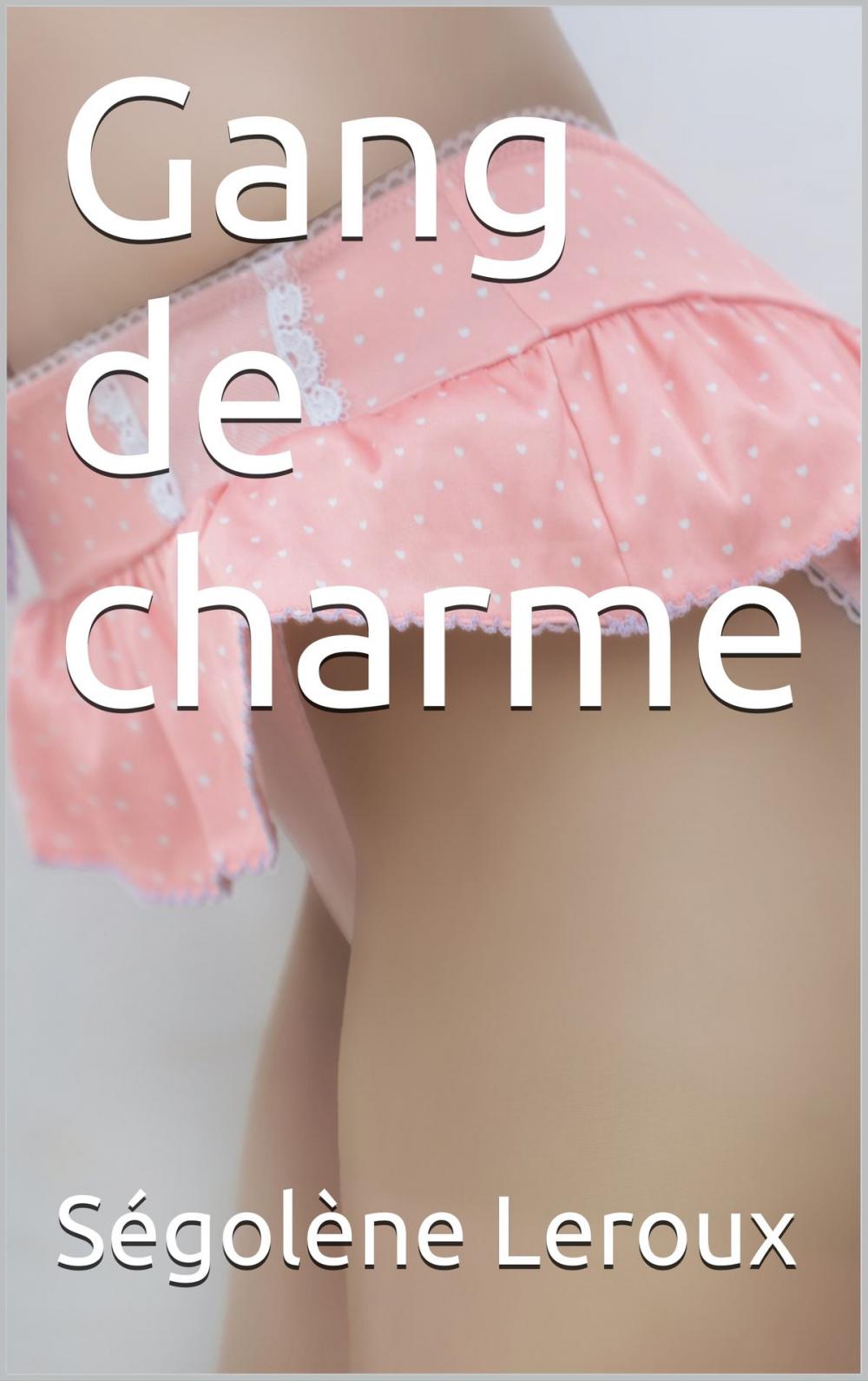 Big bigCover of Gang de charme