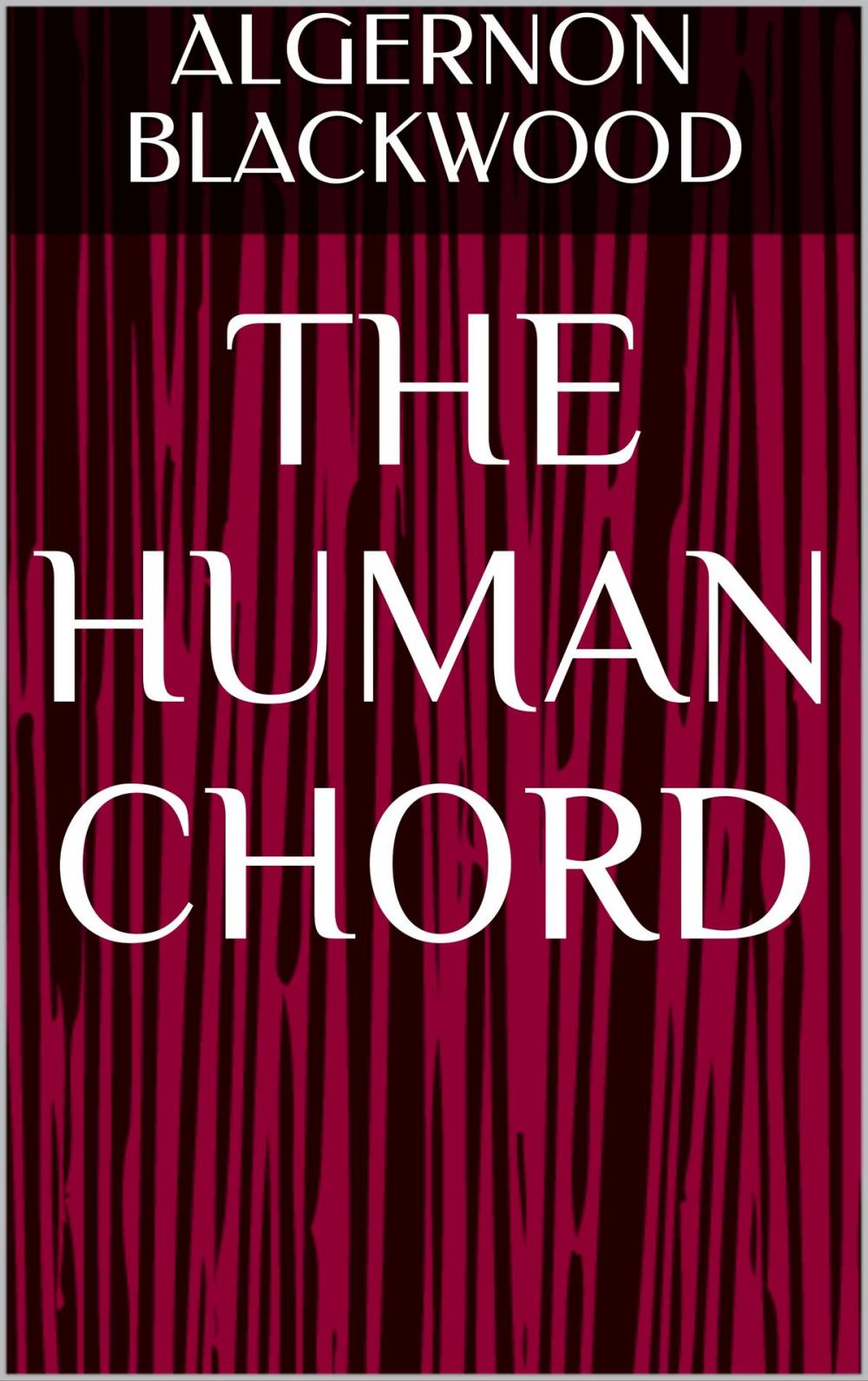 Big bigCover of The Human Chord