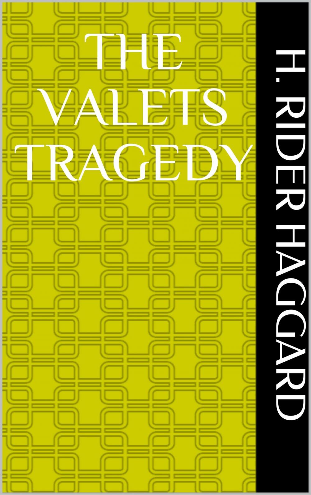 Big bigCover of The Valets Tragedy