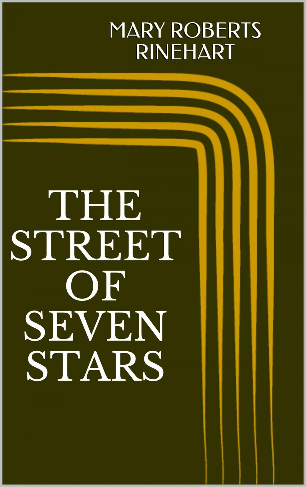 Big bigCover of The Street of Seven Stars