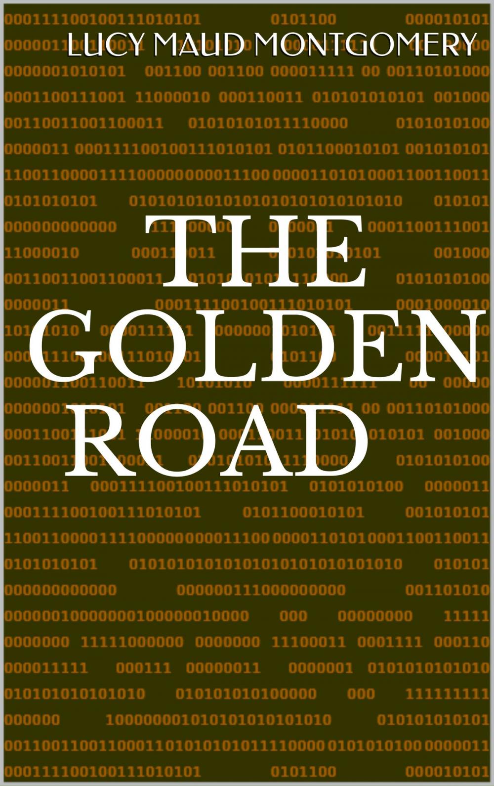 Big bigCover of The Golden Road