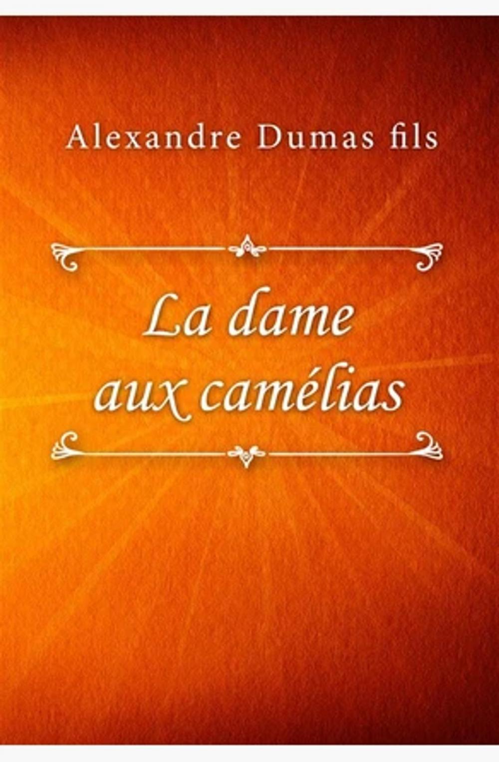 Big bigCover of La Dame aux Camélias