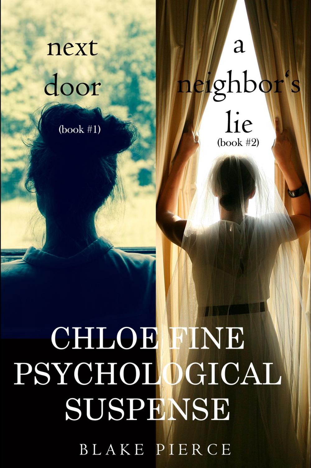 Big bigCover of Chloe Fine Psychological Suspense Bundle: Next Door (#1) and A Neighbor’s Lie (#2)