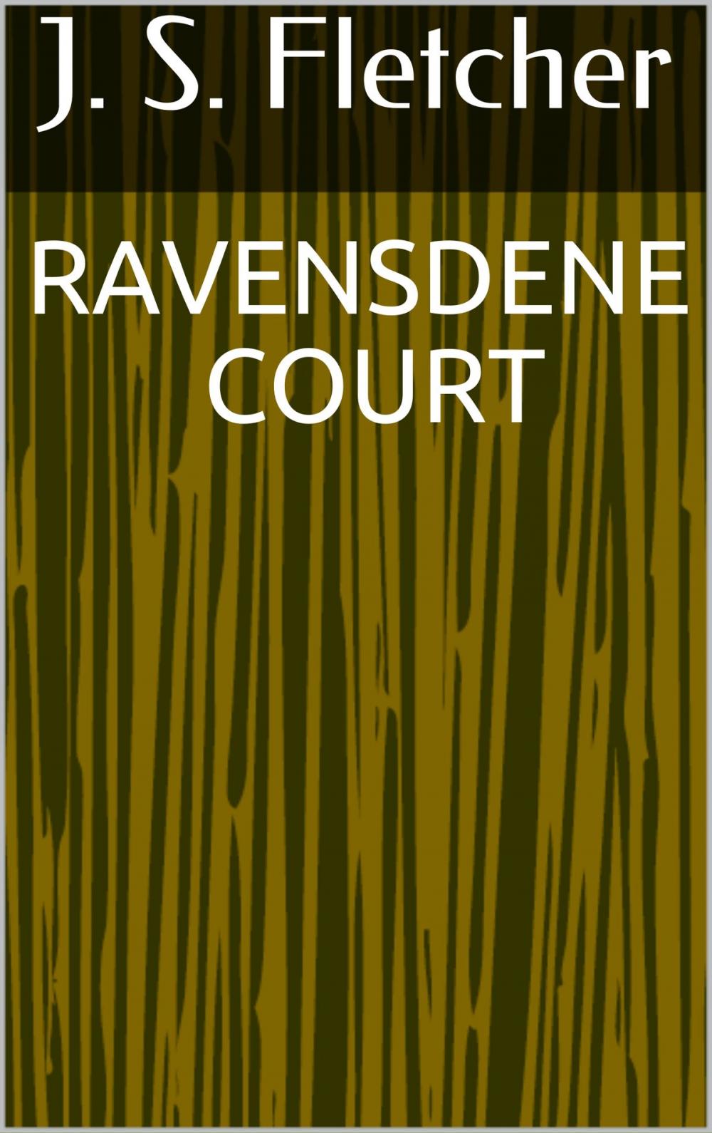 Big bigCover of Ravensdene Court