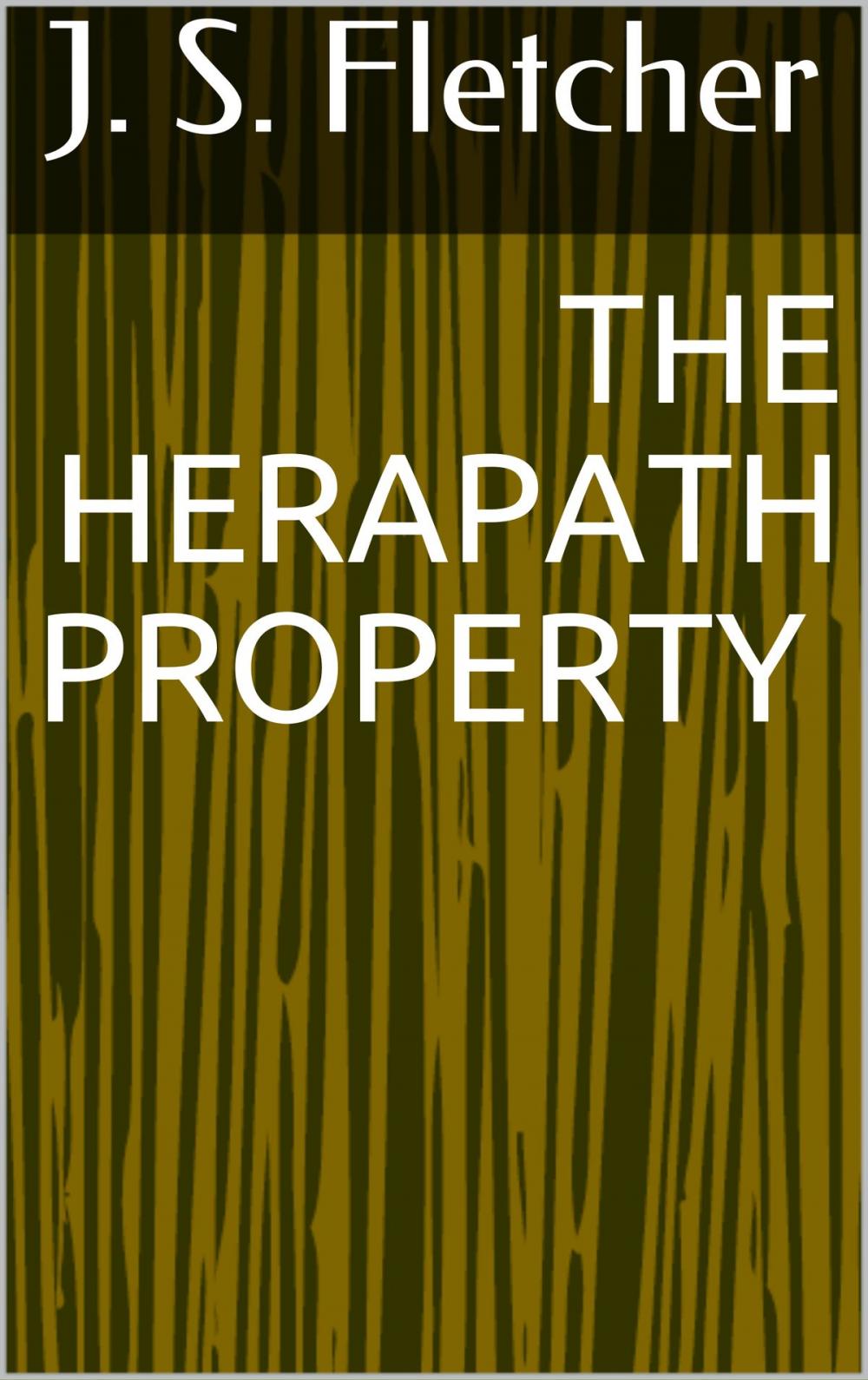 Big bigCover of The Herapath Property