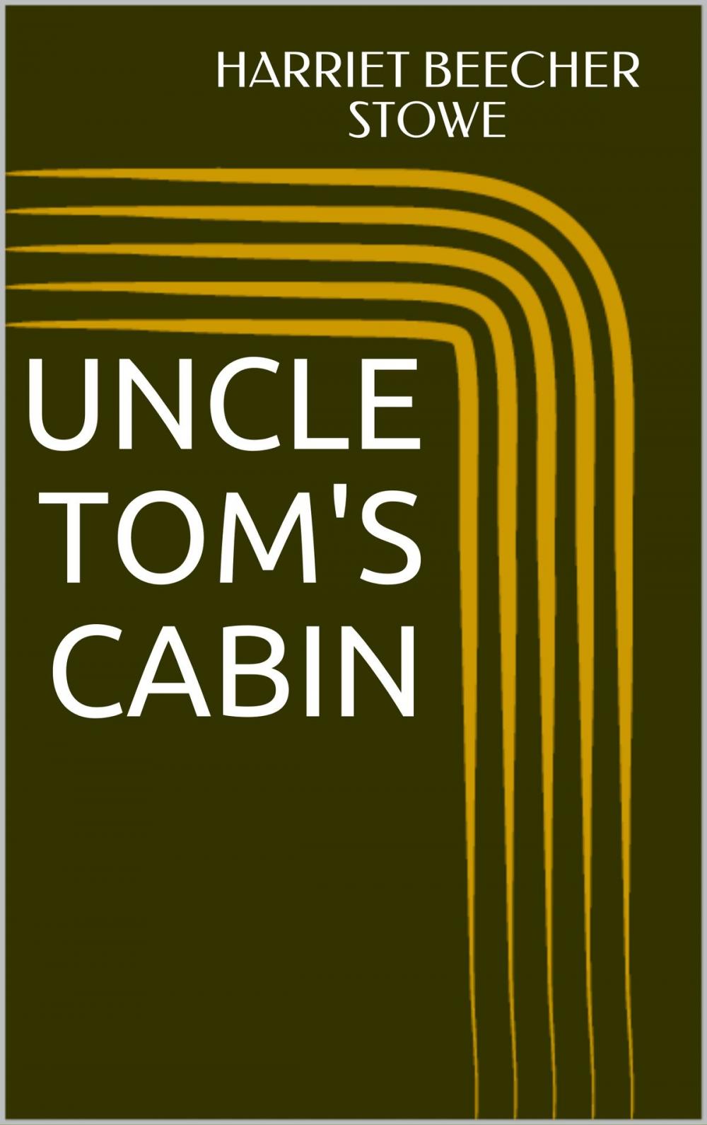 Big bigCover of Uncle Tom's Cabin