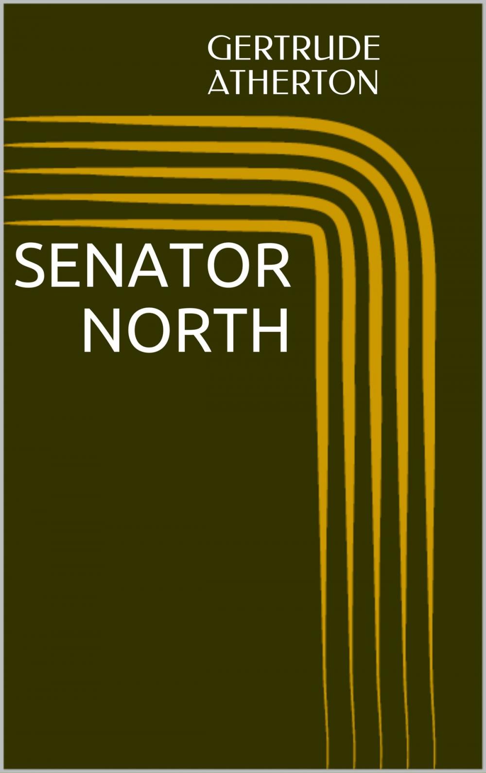 Big bigCover of Senator North