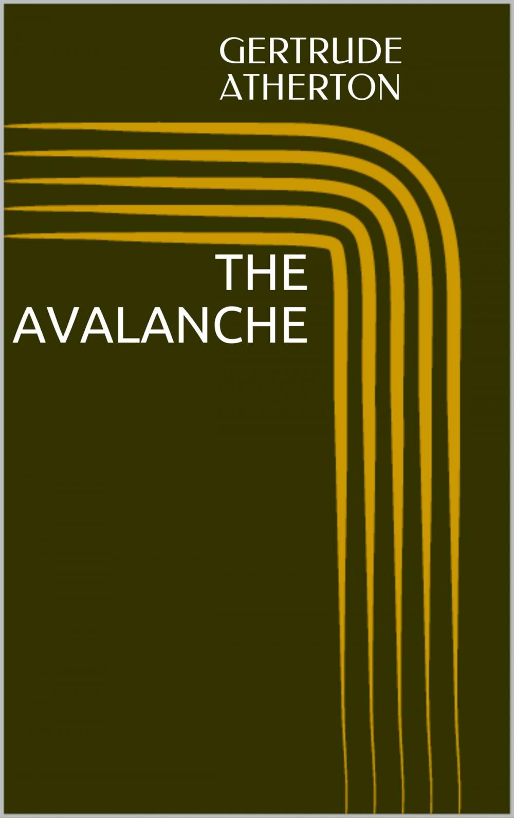 Big bigCover of The Avalanche