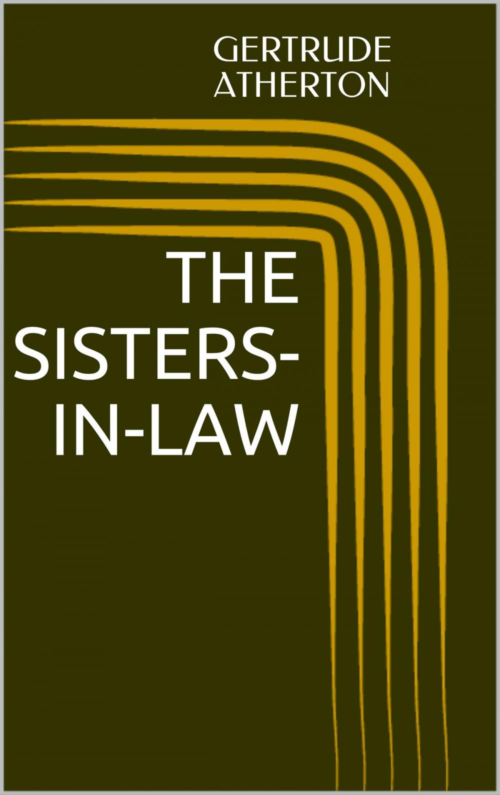 Big bigCover of The Sisters-In-Law