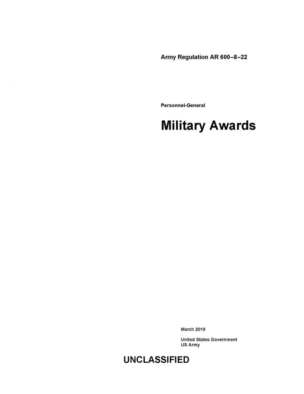 Big bigCover of Army Regulation AR 600-8-22 Personnel-General Military Awards March 2019