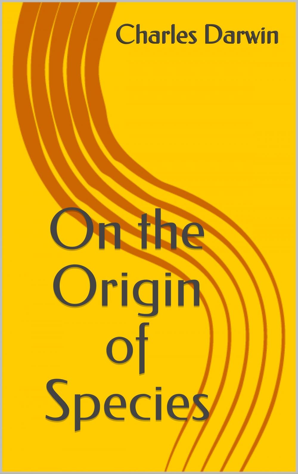 Big bigCover of On the Origin of Species