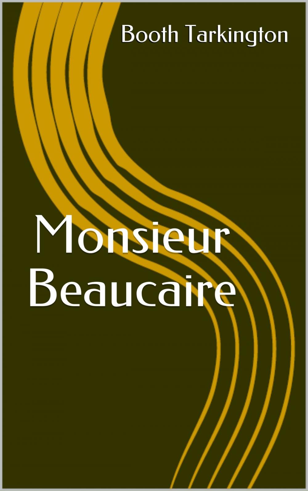 Big bigCover of Monsieur Beaucaire