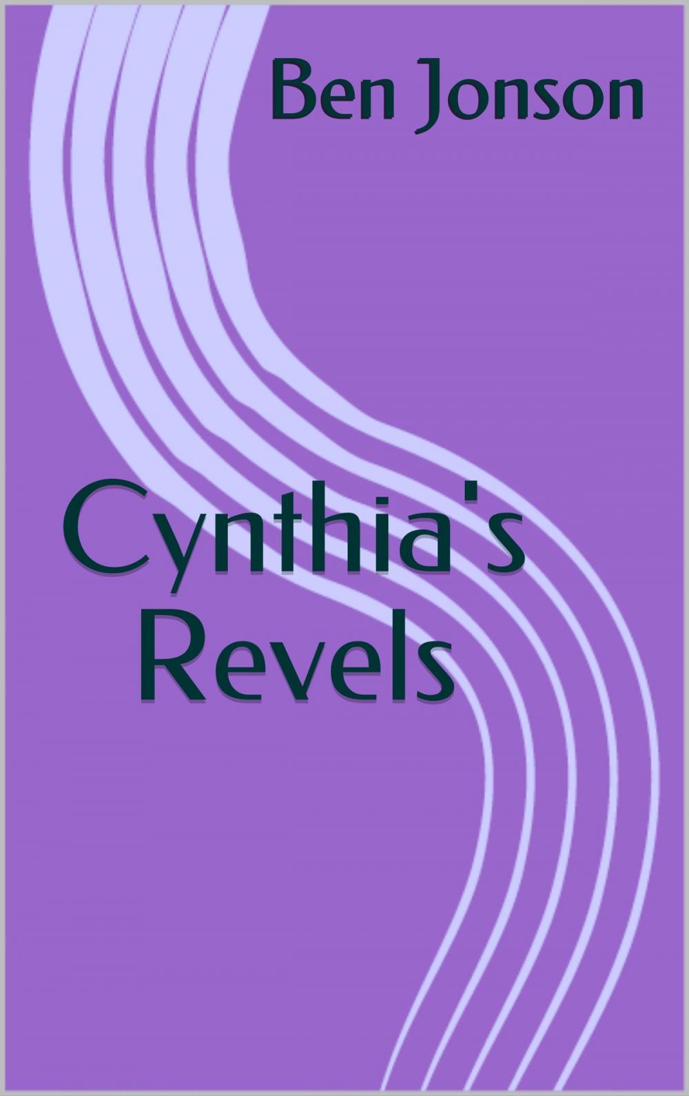 Big bigCover of Cynthia's Revels