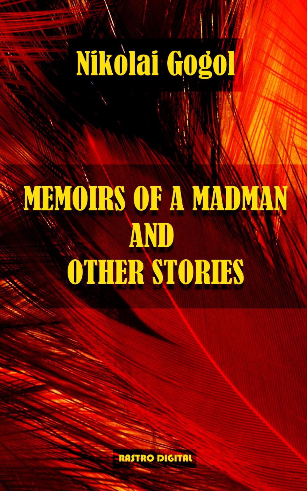 Big bigCover of Memoirs of A Madman and other stories