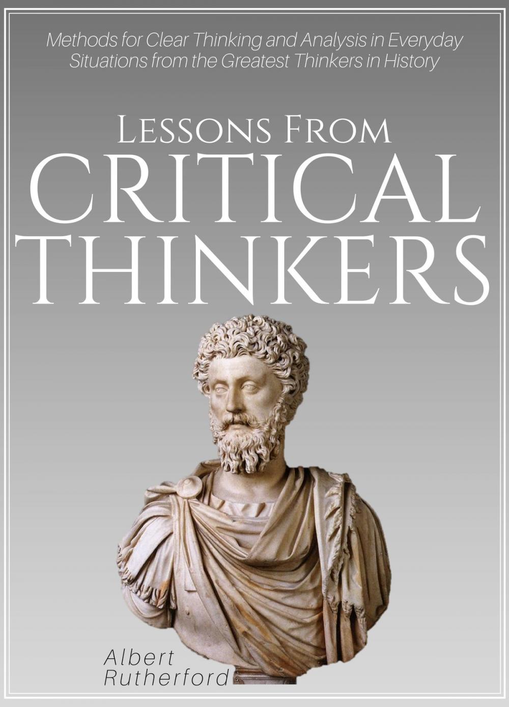 Big bigCover of Lessons from Critical Thinkers