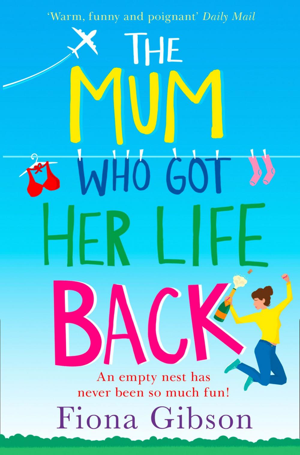 Big bigCover of The Mum Who Got Her Life Back