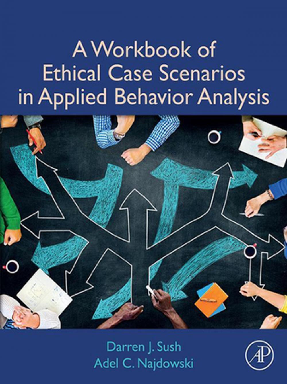 Big bigCover of A Workbook of Ethical Case Scenarios in Applied Behavior Analysis