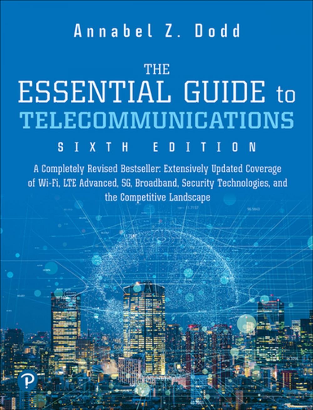 Big bigCover of The Essential Guide to Telecommunications