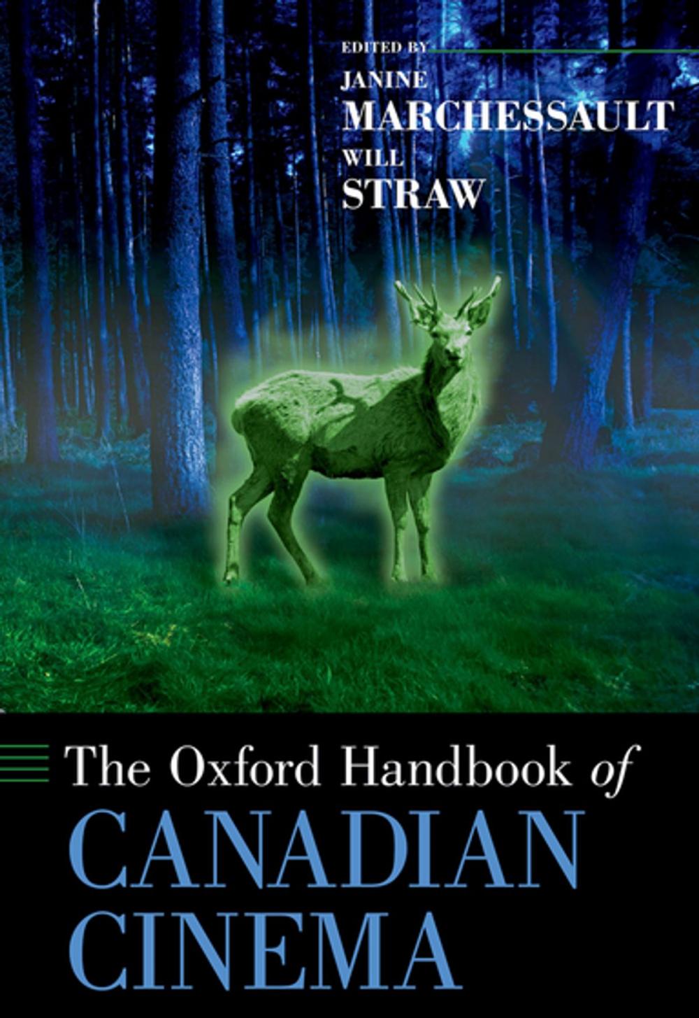 Big bigCover of The Oxford Handbook of Canadian Cinema