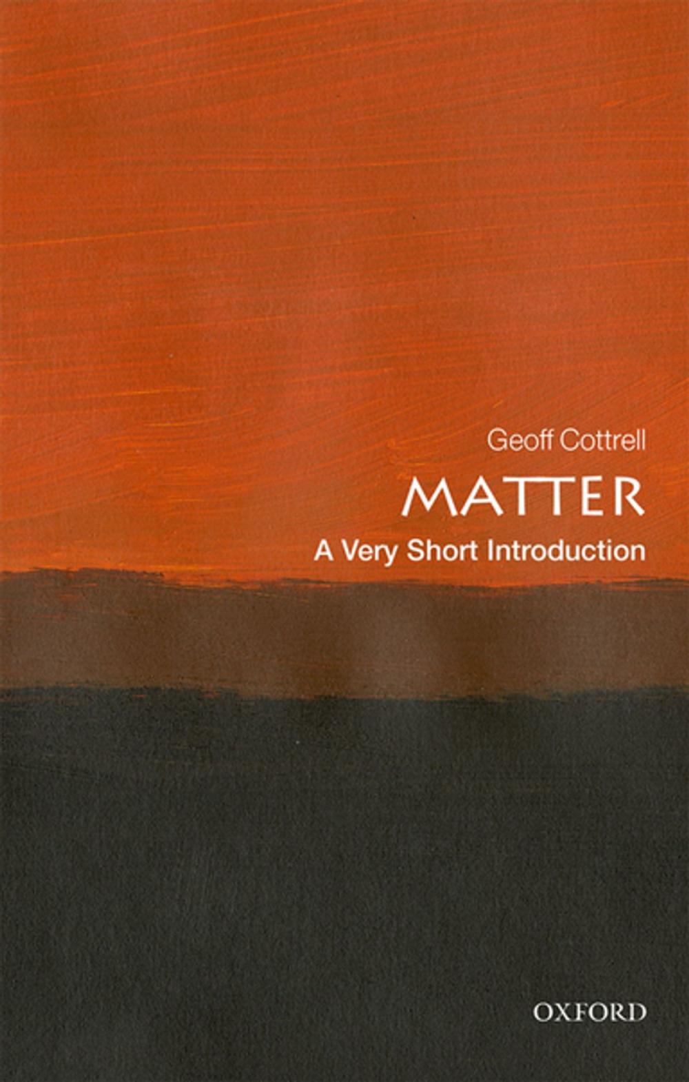 Big bigCover of Matter: A Very Short Introduction