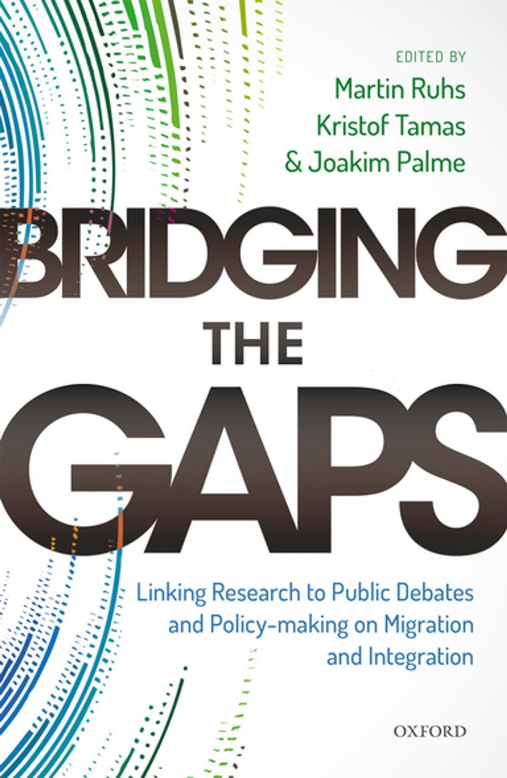 Big bigCover of Bridging the Gaps