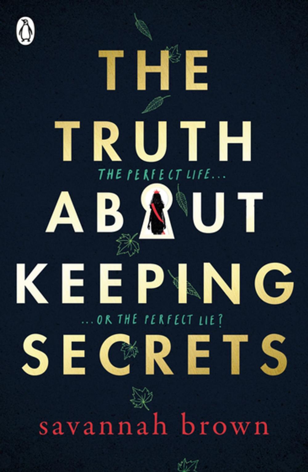 Big bigCover of The Truth About Keeping Secrets